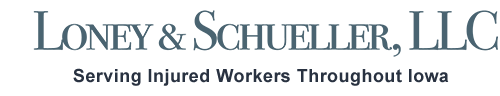 Loney & Schueller, LLC - Serving Injured Workers Throughout Iowa